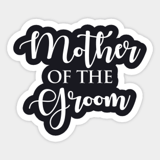 Mother of the groom Sticker